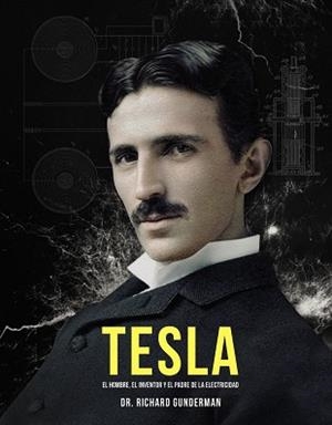 TESLA | 9788441541214 | GUNDERMAN, RICHARD DR. | Llibreria L'Illa - Llibreria Online de Mollet - Comprar llibres online