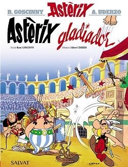 ASTÈRIX GLADIADOR | 9788469602843 | GOSCINNY, RENÉ | Llibreria L'Illa - Llibreria Online de Mollet - Comprar llibres online