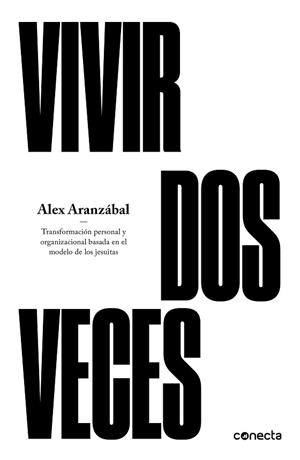VIVIR DOS VECES | 9788416883394 | ARANZÁBAL, ÁLEX | Llibreria L'Illa - Llibreria Online de Mollet - Comprar llibres online