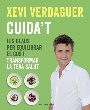 CUIDA'T | 9788417627621 | VERDAGUER, XEVI | Llibreria L'Illa - Llibreria Online de Mollet - Comprar llibres online