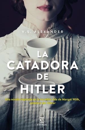CATADORA DE HITLER, LA | 9788467056648 | ALEXANDER, V.S. | Llibreria L'Illa - Llibreria Online de Mollet - Comprar llibres online