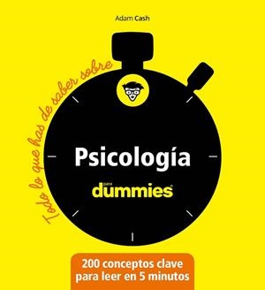 PSICOLOGÍA PARA DUMMIES | 9788432905599 | CASH, ADAM | Llibreria L'Illa - Llibreria Online de Mollet - Comprar llibres online