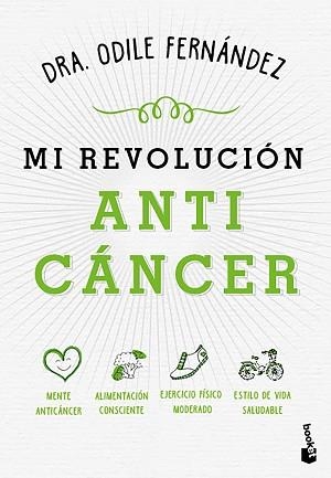 MI REVOLUCIÓN ANTICÁNCER | 9788408215066 | FERNÁNDEZ, ODILE | Llibreria L'Illa - Llibreria Online de Mollet - Comprar llibres online