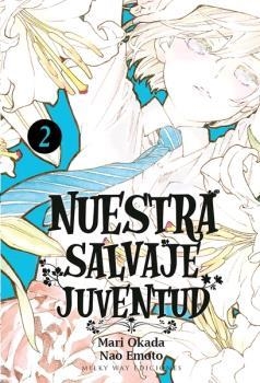 NUESTRA SALVAJE JUVENTUD 2 | 9788417820398 | OKADA MARI | Llibreria L'Illa - Llibreria Online de Mollet - Comprar llibres online