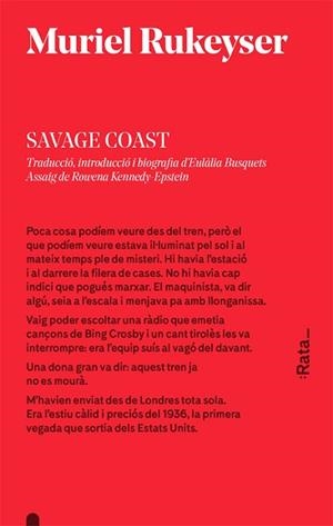 SAVAGE COAST | 9788416738106 | RUKEYSER, MURIEL | Llibreria L'Illa - Llibreria Online de Mollet - Comprar llibres online