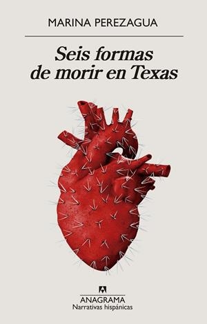 SEIS FORMAS DE MORIR EN TEXAS | 9788433998835 | PEREZAGUA, MARINA | Llibreria L'Illa - Llibreria Online de Mollet - Comprar llibres online