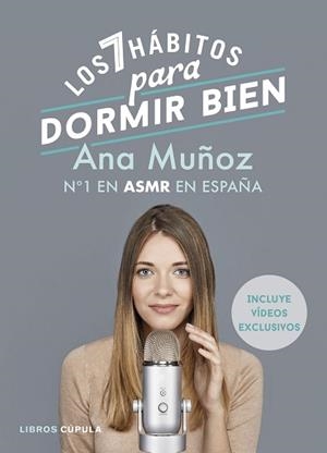 7 HÁBITOS PARA DORMIR BIEN, LOS | 9788448026011 | MUÑOZ, ANA | Llibreria L'Illa - Llibreria Online de Mollet - Comprar llibres online