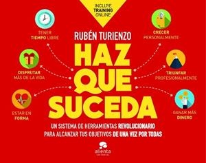 HAZ QUE SUCEDA | 9788417568740 | TURIENZO, RUBÉN | Llibreria L'Illa - Llibreria Online de Mollet - Comprar llibres online