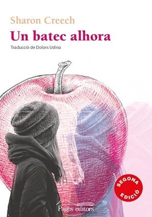 BATEC ALHORA, UN | 9788499759722 | CREECH, SHARON | Llibreria L'Illa - Llibreria Online de Mollet - Comprar llibres online