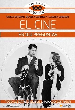  CINE EN 100 PREGUNTAS,EL | 9788413050508 | ESTEBAN, EMILIA, LORENZO,CLAUDIA Y GARRIDO, BLANCA | Llibreria L'Illa - Llibreria Online de Mollet - Comprar llibres online