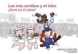 TRES CERDITOS Y EL LOBO CÓMO ERA EL CUENTO?, LOS | 9788472909427 | KAFFA | Llibreria L'Illa - Llibreria Online de Mollet - Comprar llibres online