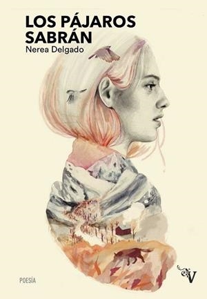 PÁJAROS SABRÁN, LOS | 9788417096465 | DELGADO, NEREA | Llibreria L'Illa - Llibreria Online de Mollet - Comprar llibres online