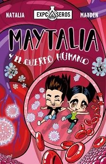 MAYTALIA Y EL CUERPO HUMANO | 9788427046337 | MAYDEN/NATALIA | Llibreria L'Illa - Llibreria Online de Mollet - Comprar llibres online