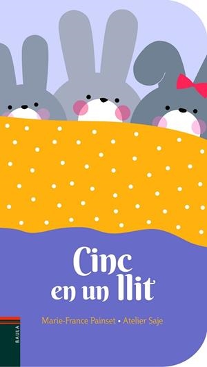 CINC EN UN LLIT | 9788447939749 | PAINSET, MARIE-FRANCE | Llibreria L'Illa - Llibreria Online de Mollet - Comprar llibres online
