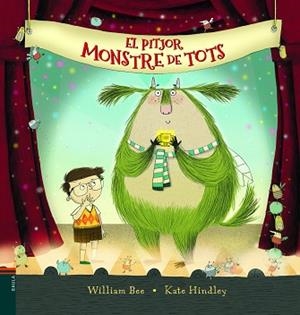  PITJOR MONSTRE DE TOTS, EL | 9788447938155 | BEE, WILLIAM.HINDLEY, KATE | Llibreria L'Illa - Llibreria Online de Mollet - Comprar llibres online