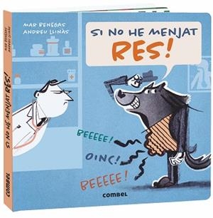 SI NO HE MENJAT RES! | 9788491014973 | BENEGAS, MAR.LLINÀS, ANDREU | Llibreria L'Illa - Llibreria Online de Mollet - Comprar llibres online