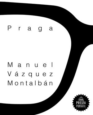 PRAGA | 9788439736332 | VÁZQUEZ MONTALBÁN, MANUEL | Llibreria L'Illa - Llibreria Online de Mollet - Comprar llibres online