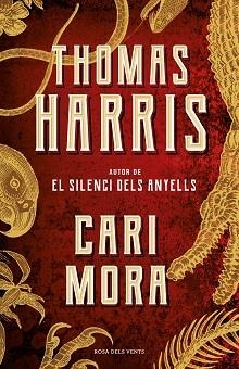 CARI MORA (EDICIÓ EN CATALÀ) | 9788417627911 | HARRIS, THOMAS | Llibreria L'Illa - Llibreria Online de Mollet - Comprar llibres online
