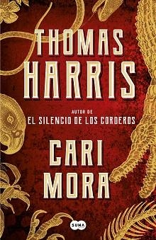 CARI MORA | 9788491294016 | HARRIS, THOMAS | Llibreria L'Illa - Llibreria Online de Mollet - Comprar llibres online
