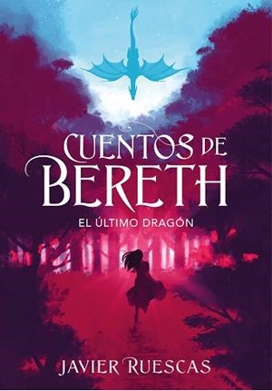 ÚLTIMO DRAGÓN, EL | 9788417773892 | RUESCAS, JAVIER | Llibreria L'Illa - Llibreria Online de Mollet - Comprar llibres online