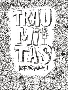 TRAUMITAS | 9788417247560 | MERCROMINAH, | Llibreria L'Illa - Llibreria Online de Mollet - Comprar llibres online
