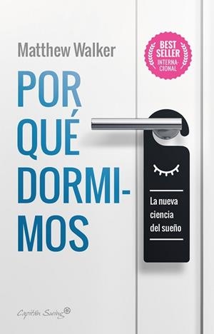 POR QUÉ DORMIMOS | 9788412064520 | WALKER, MAATTHEW | Llibreria L'Illa - Llibreria Online de Mollet - Comprar llibres online