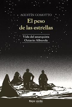 PESO DE LAS ESTRELLAS, EL | 9788417925031 | COMOTTO, AGUSTÍN | Llibreria L'Illa - Llibreria Online de Mollet - Comprar llibres online
