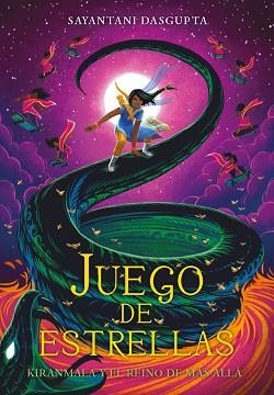 JUEGO DE ESTRELLAS | 9788424665401 | DASGUPTA, SAYANTANI | Llibreria L'Illa - Llibreria Online de Mollet - Comprar llibres online