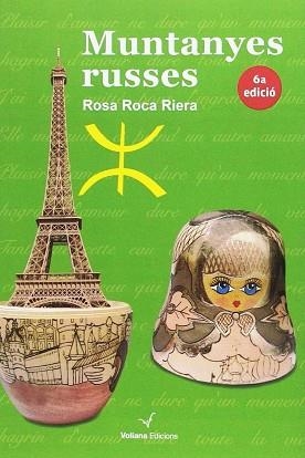 MUNTANYES RUSSES | 9788493967734 | ROCA RIERA, ROSA | Llibreria L'Illa - Llibreria Online de Mollet - Comprar llibres online