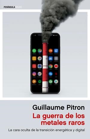 GUERRA DE LOS METALES RAROS, LA | 9788499428437 | PITRON, GUILLAUME | Llibreria L'Illa - Llibreria Online de Mollet - Comprar llibres online