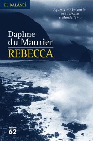 REBECCA | 9788429760774 | MAURIER, DAPHNE DU | Llibreria L'Illa - Llibreria Online de Mollet - Comprar llibres online