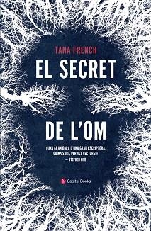 SECRET DE L'OM, EL | 9788494853234 | FRENCH, TANA | Llibreria L'Illa - Llibreria Online de Mollet - Comprar llibres online