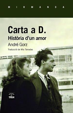 CARTA A D. | 9788416987603 | GORZ, ANDRÉ | Llibreria L'Illa - Llibreria Online de Mollet - Comprar llibres online