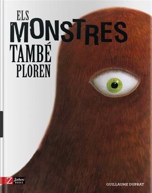 MONSTRES TAMBÉ PLOREN, ELS | 9788417374389 | DUPRAT, GUILLAUME | Llibreria L'Illa - Llibreria Online de Mollet - Comprar llibres online