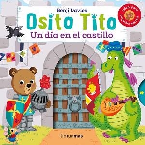 OSITO TITO. UN DÍA EN EL CASTILLO | 9788408206484 | DAVIES, BENJI | Llibreria L'Illa - Llibreria Online de Mollet - Comprar llibres online