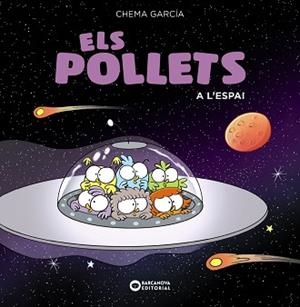 POLLETS A L'ESPAI, ELS | 9788448949471 | GARCÍA, CHEMA | Llibreria L'Illa - Llibreria Online de Mollet - Comprar llibres online