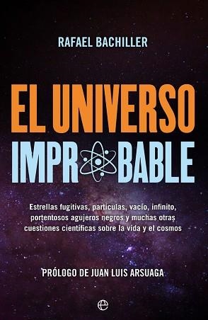 UNIVERSO IMPROBABLE, EL | 9788491646785 | BACHILLER, RAFAEL