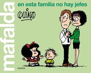 MAFALDA. EN ESTA FAMILIA NO HAY JEFES | 9788426407283 | QUINO | Llibreria L'Illa - Llibreria Online de Mollet - Comprar llibres online