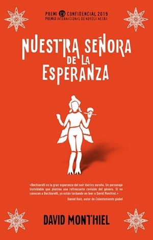 NUESTRA SEÑORA DE LA ESPERANZA | 9788417541071 | MONTHIEL, DAVID | Llibreria L'Illa - Llibreria Online de Mollet - Comprar llibres online