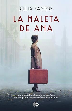 MALETA DE ANA, LA | 9788490708712 | SANTOS, CELIA | Llibreria L'Illa - Llibreria Online de Mollet - Comprar llibres online