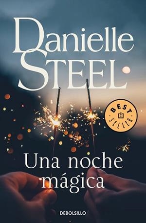 NOCHE MÁGICA, UNA | 9788466347884 | STEEL, DANIELLE | Llibreria L'Illa - Llibreria Online de Mollet - Comprar llibres online