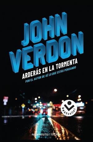 ARDERÁS EN LA TORMENTA | 9788416859801 | VERDON, JOHN | Llibreria L'Illa - Llibreria Online de Mollet - Comprar llibres online