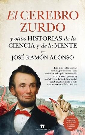 CEREBRO ZURDO, EL | 9788417547127 | ALONSO PEÑA, JOSE RAMON | Llibreria L'Illa - Llibreria Online de Mollet - Comprar llibres online