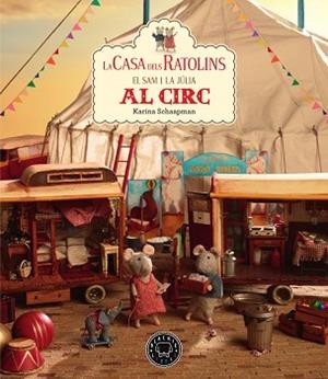 CASA DELS RATOLINS 5, LA | 9788417552558 | SCHAAPMAN, KARINA | Llibreria L'Illa - Llibreria Online de Mollet - Comprar llibres online