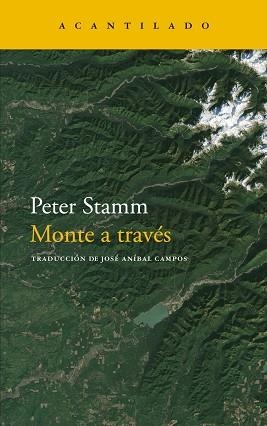 MONTE A TRAVÉS | 9788417346997 | STAMM, PETER | Llibreria L'Illa - Llibreria Online de Mollet - Comprar llibres online