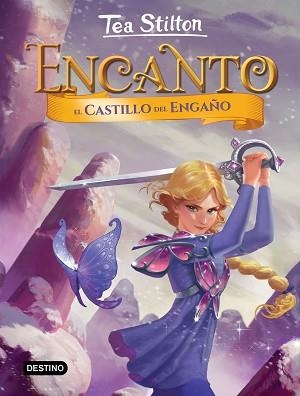 CASTILLO DEL ENGAÑO, EL | 9788408215301 | STILTON, TEA | Llibreria L'Illa - Llibreria Online de Mollet - Comprar llibres online