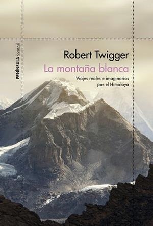 MONTAÑA BLANCA, LA | 9788499428451 | TWIGGER, ROBERT | Llibreria L'Illa - Llibreria Online de Mollet - Comprar llibres online
