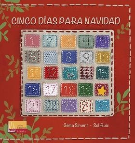 CINCO DÍAS PARA NAVIDAD | 9788427143883 | SIRVENT, GEMA | Llibreria L'Illa - Llibreria Online de Mollet - Comprar llibres online