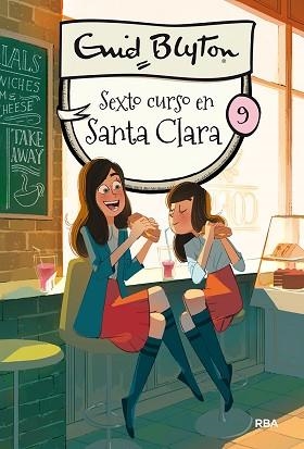 SEXTO CURSO EN SANTA CLARA | 9788427211803 | BLYTON, ENID | Llibreria L'Illa - Llibreria Online de Mollet - Comprar llibres online