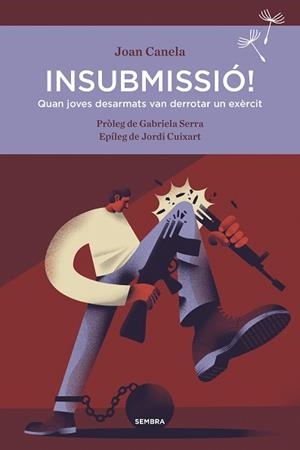 INSUBMISSIÓ! | 9788416698356 | CANELA, JOAN | Llibreria L'Illa - Llibreria Online de Mollet - Comprar llibres online